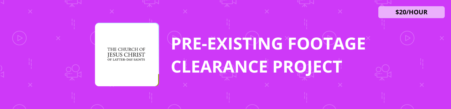 Pre-Existing Footage Clearance Project