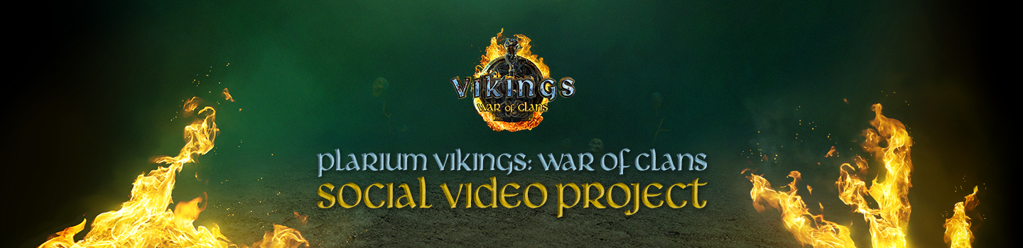 Plarium Vikings: War of Clans Social Video Project