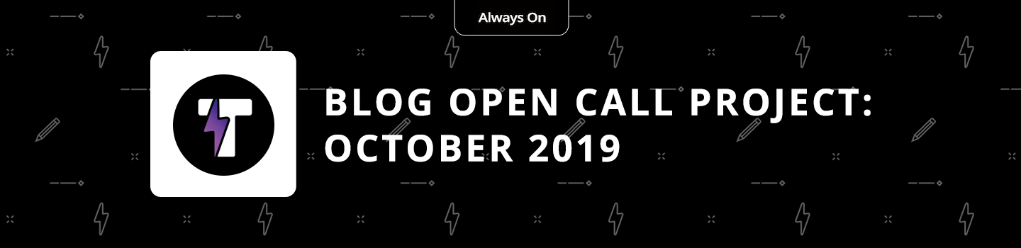 Tongal Blog Open Call Project October 2019