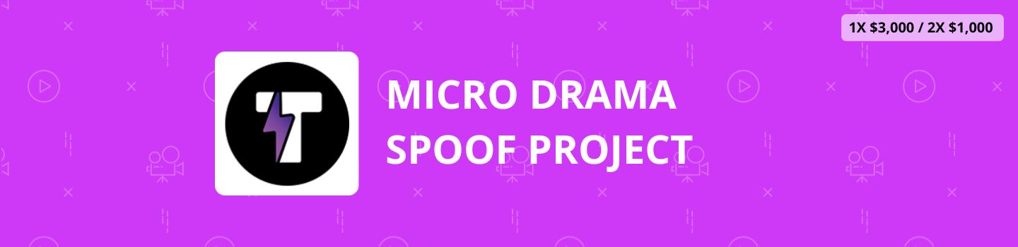 Micro Drama Spoof Project