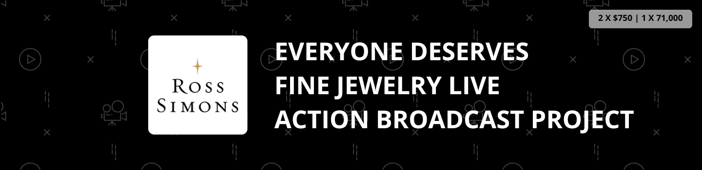 Everyone Deserves Fine Jewelry Live Action Broadcast Project