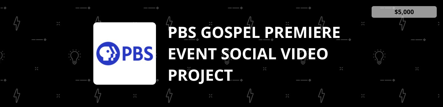 PBS Gospel Premiere Event Social Video Project