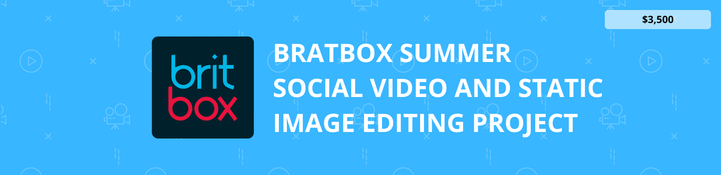 BratBox Summer Social Video and Static Image Editing Project