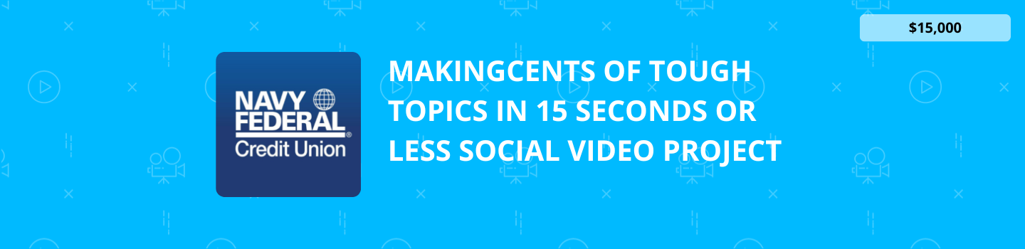 MakingCents of Tough Topics in 15 Seconds or Less Social Video Project