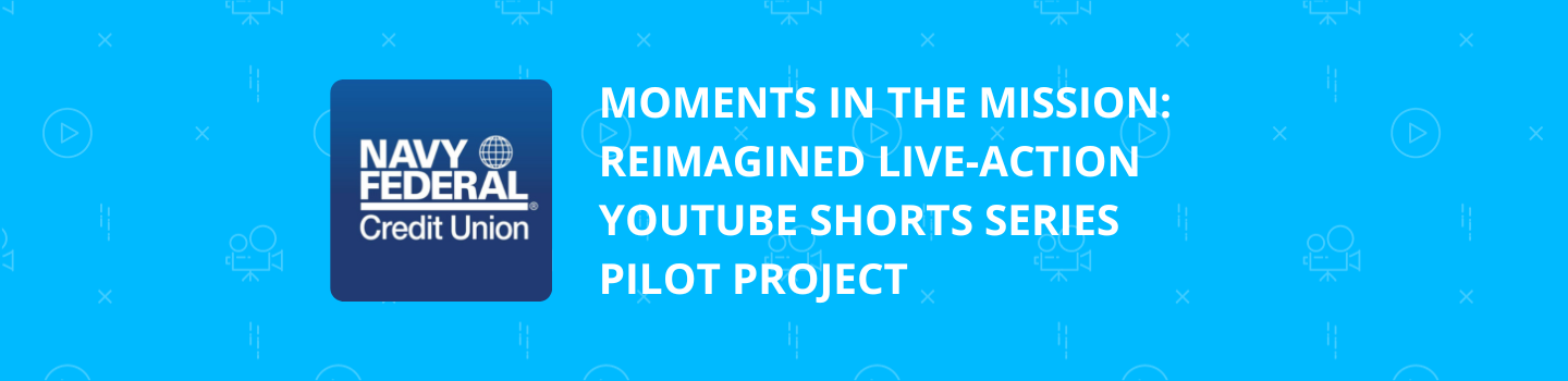 Moments in the Mission: Reimagined Live-Action YouTube Shorts Series Pilot Project