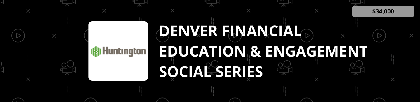 Denver Financial Education & Engagement Social Series