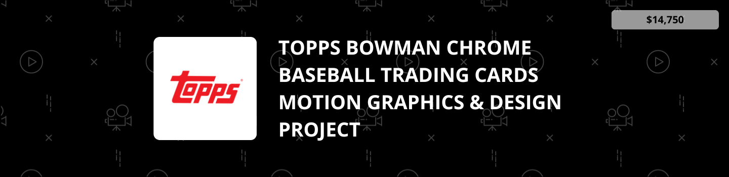 Topps Bowman Chrome Trading Cards Motion Graphics & Design Project
