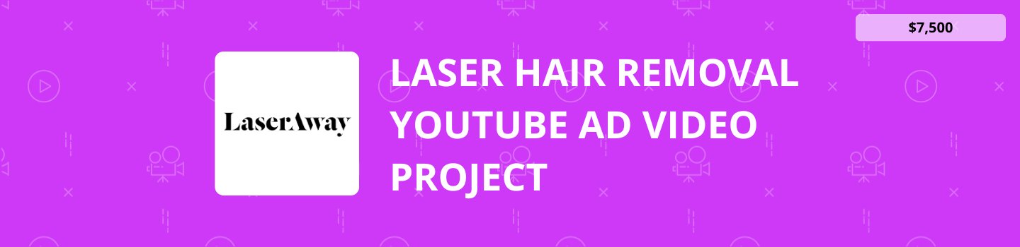 Laser Hair Removal YouTube Ad Video Project
