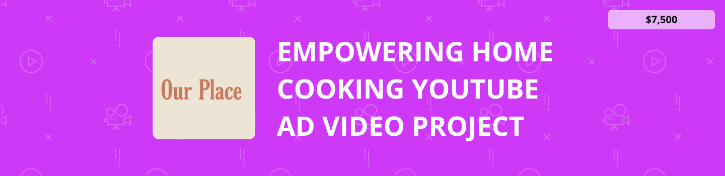 Empowering Home Cooking YouTube Ad Video Project