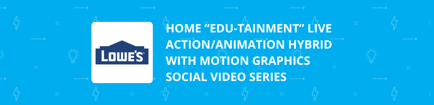 Home Improvement Edu-tainment Series Social Video Project