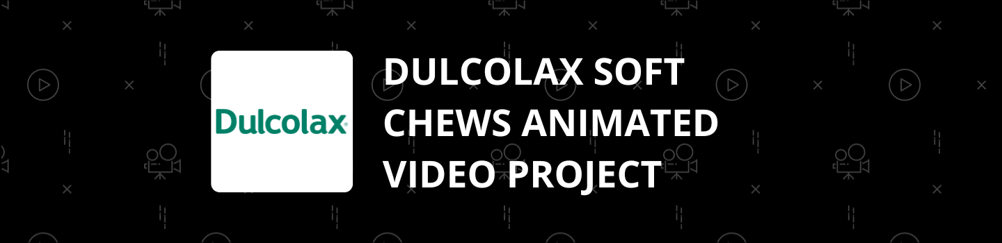 Dulcolax Soft Chews Animated Video Project
