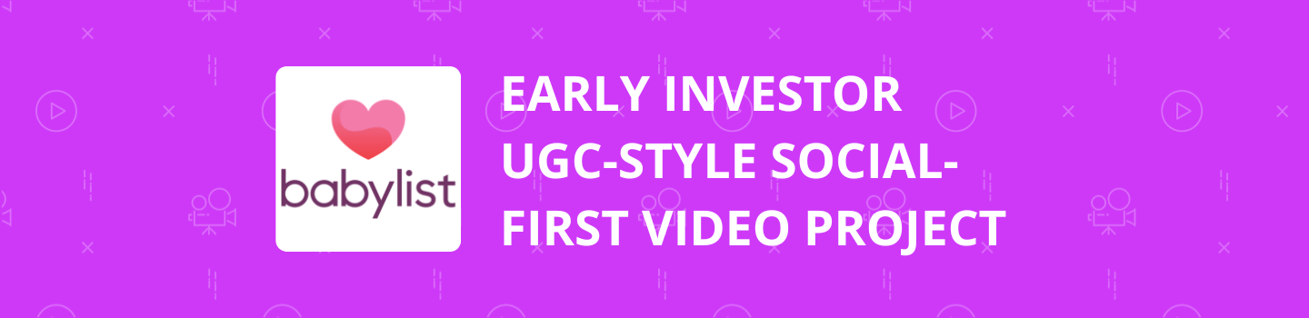 Early Investor UGC-Style Social Video Project