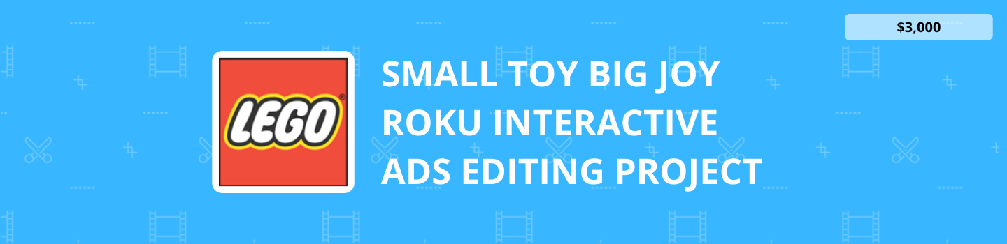 Small Toy Big Joy Roku Interactive Ads Editing Project