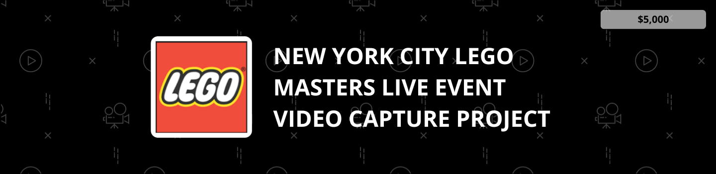 New York City LEGO Masters Live Event Video Capture Project