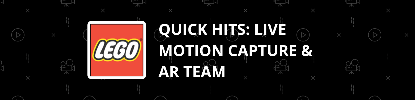 Quick Hits: Live Motion Capture & AR Team