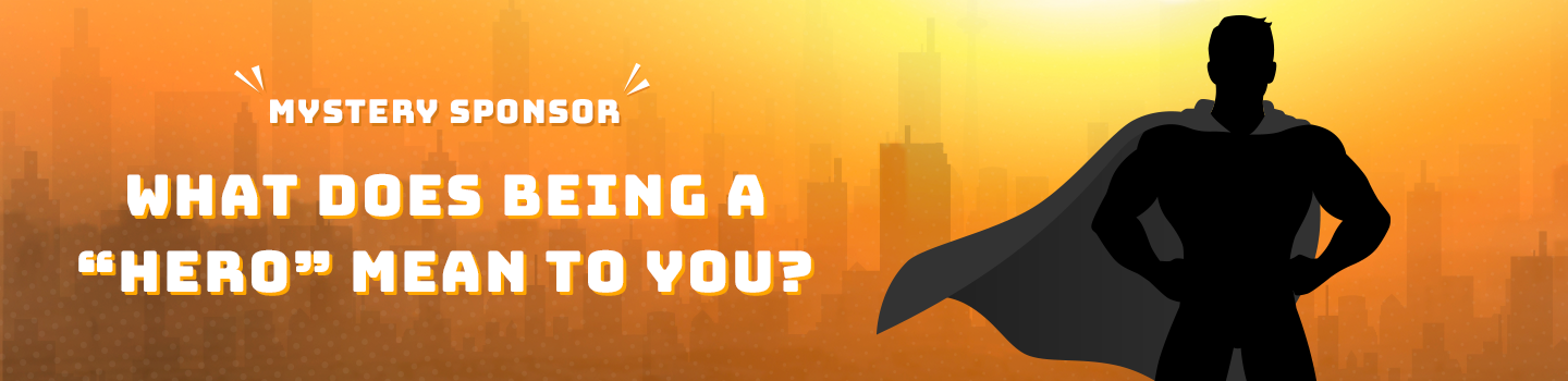 What Does Being a "Hero" Mean to You?