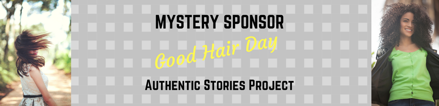 Good Hair Day Authentic Stories Project