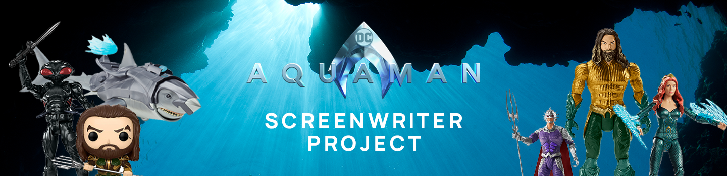 Aquaman Screenwriter Project