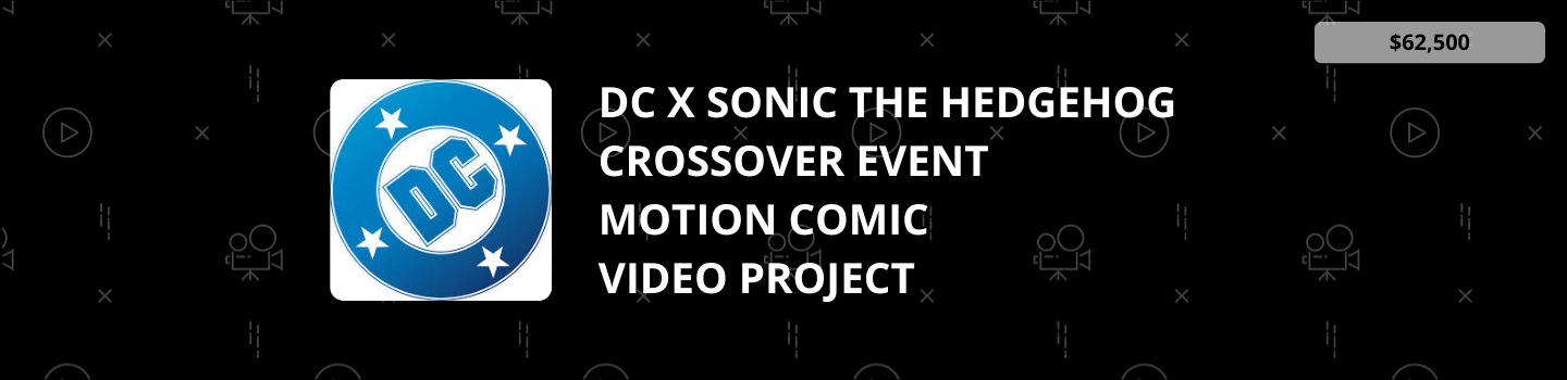 DC x Sonic The Hedgehog Crossover Motion Comics Video Project