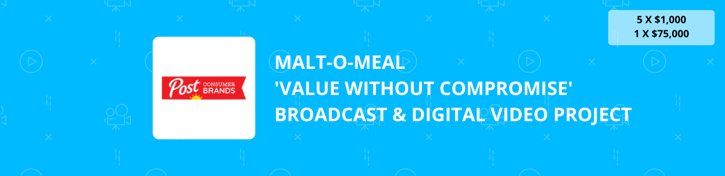 Malt-O-Meal 'Value Without Compromise' Broadcast & Digital Video Project
