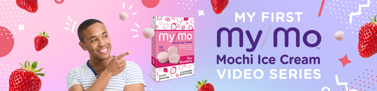 My First MyMo Mochi Ice Cream Video Series